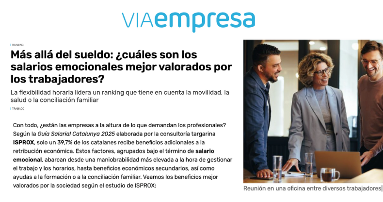 Via Empresa – Más allá del sueldo: ¿cuáles son los salarios emocionales mejor valorados por los trabajadores?
