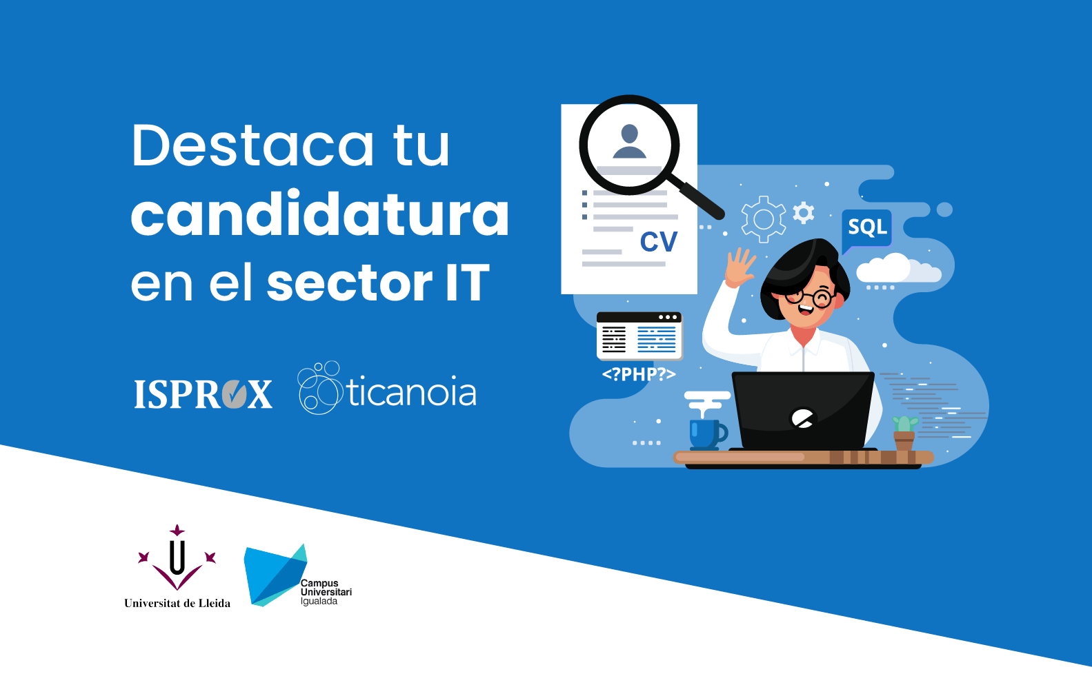 Seminario online: Destaca tu candidatura en el sector IT